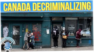 Canada Trials Decriminalizing Certain Substances (ft. Cat Le)