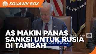 AS Tambah Sanksi ke Rusia, Oligarki Putin Jadi Sasaran