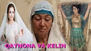 QAYNONA VA KELIN,  1 -  QISM