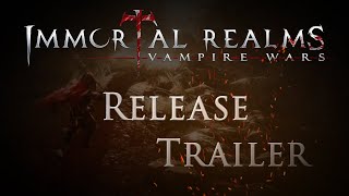 Immortal Realms: Vampire Wars - Release Trailer (DE)