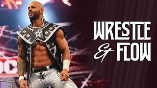 Wrestle and Flow - Ep. 6 - Ricochet