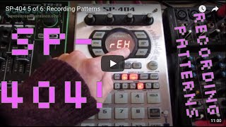 Roland SP-404 Tutorial 5 of 6 - Recording Patterns