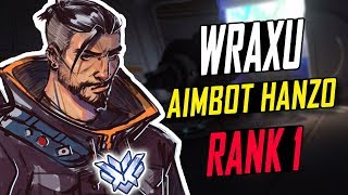 WRAXU AIMBOT HANZO RANK #1 DUO WITH KEPHRII [ OVERWATCH SEASON 5 TOP 500 ]