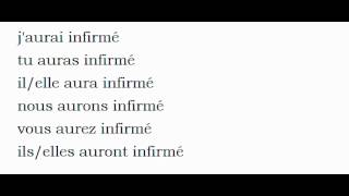 Imparare il francese = Coniugazione = Infirmer