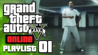 GTAV ONLINE PLAYLIST #1
