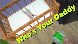 Who's Your Daddy или Симулятор отца!