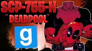 SCP RP // SCP-755-N LE GRAND DEADPOOL ! - Garry's Mod