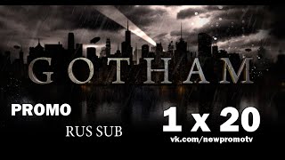 Gotham (Готэм) 1 сезон 20 серия RUS SUB (Промо)