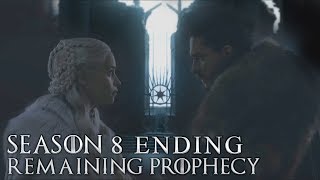 Game of Thrones Season 8 - All Remaining Prophecies Explained