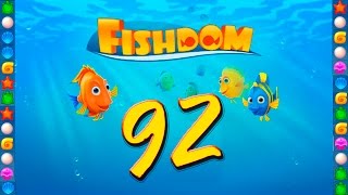Fishdom: Deep Dive level 92 Walkthrough