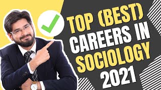 CAREER IN SOCIOLOGY | BA, MA in Sociology| Career Setting