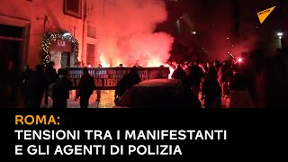 Roma: tensioni tra i manifestanti e gli agenti di polizia