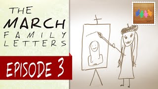 Amy March's Draw My Life - The March Family Letters Ep: 3