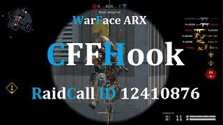 Приватный чит для WarFace ARX [CFFHook] 17.07.17 г