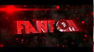 intro Fantom #2