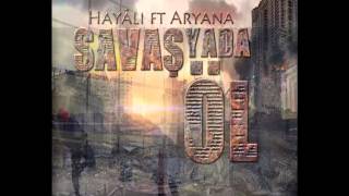 Aryana & Hayâli   Bejang Ya Bemir - Savaş Yada öl