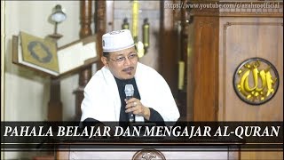 PAHALA BELAJAR DAN MENGAJAR AL-QURAN : Kyai Prof Dr H Ahmad Zahro MA al-Chafidz