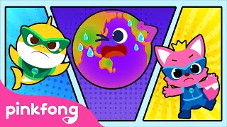 Salvemos Nuestro Hogar, Nuestra Tierra | Cambio Climático | Pinkfong Canciones Infantiles