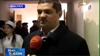 Salyan Rayon İcra Hakimiyyeti - Salyanda Tibbi müayinə kampaniyasına start verilmişdir