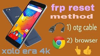 Xolo era 4k frp bypass 100% working