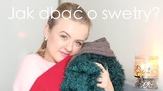 swetroweLOVE, czyli kilka rad jak dbać o swetry