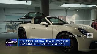 Beli Mobil Ultra Mewah Porsche Bisa Dicicil Mulai Rp 36 Jutaan