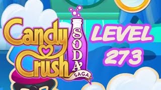 Candy Crush Soda Saga Level 273