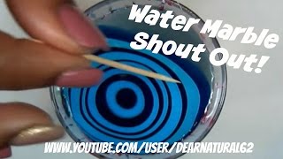NAIL ART WATER MARBLE SHOUT OUT | Dearnatural62