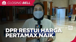 DPR Restui Harga Pertamax Naik