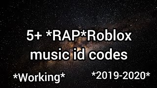 5+ *RAP* Roblox music id codes *WORKING* *2019-2020*