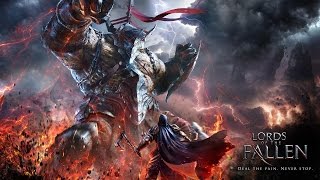 Lords of the Fallen 5 часть прохождение(PC HD) уничтожить врата владык ведущие в замковый камень