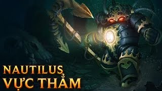 Nautilus Vực Thẳm - Abyssal Nautilus - Skins lol