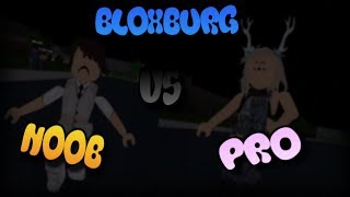 Roblox BloxBurg | NOOB.vs.PRO
