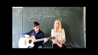 Riptide cover ( Sarah Keks & Vinicius )