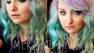 ♥ Pastel Ombre Mermaid Hair Tutorial ♥
