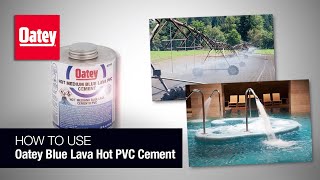 Oatey Blue Lava Hot PVC Cement