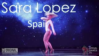 Sara Lopez (Spain) - Show | The Original Latin Dance Congress 2019 (Bangkok)