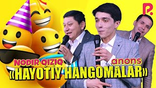 Nodir Qiziq - Hayotiy hangomalar (anons)