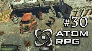 ATOM RPG Прохождение #30: Разборка на заводе и Москвич для Ковалева