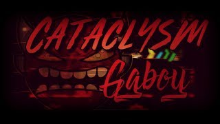 [Extreme demon] Cataclysm 100% || Geometry dash 2.22