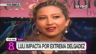 Extrema delgadez de Luli impacta al mundo farandulero
