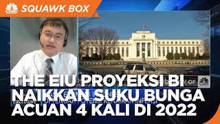 Economist Intelligence Proyeksi BI7DRR Naik 4 Kali di 2022