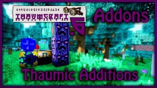 THAUMIC ADDITIONS GUÍA - THAUMCRAFT 6 ADDONS - [ESPAÑOL] Beethsergio