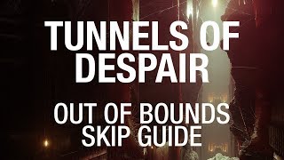Destiny 2 Pit of Heresy: easy Tunnels of Despair skip [Shadowkeep glitch]