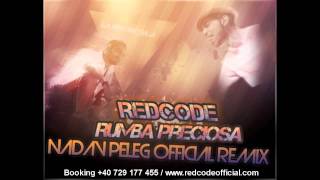 RedCode - Rumba Preciosa [Nadav Peleg Official Remix]