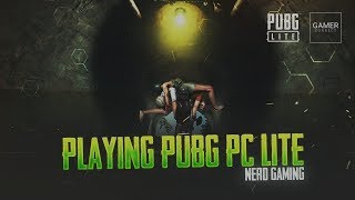 PUBG PC LITE INDIAN SERVER |