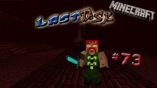 Minecraft "LastTask" #73 Расширенный склад и отмена сделки.