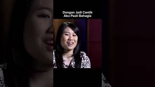 Dengan Menjadi Cantik Aku Pasti Bahagia | Stephanie Sanjaya #short #kisahnyata