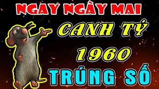 Tổ Tiên Báo Mộng Tuổi Canh Tý 1960 Ngay Ngày Mai TRÚNG SỐ ĐỘC ĐẮC, 100 TỶ Về Tay, TRẢ SẠCH NỢ NẦN