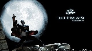 Hitman Codename 47 [Триады начинают войну]